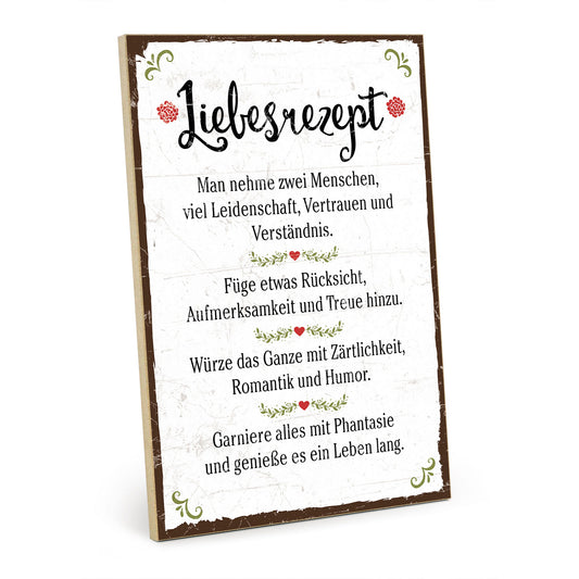 Holzschild mit Spruch - Liebesrezept - HS-GH-00314