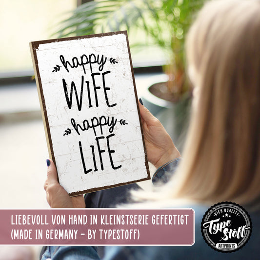 Holzschild mit Spruch - Happy wife - happy life – HS-GH-00438