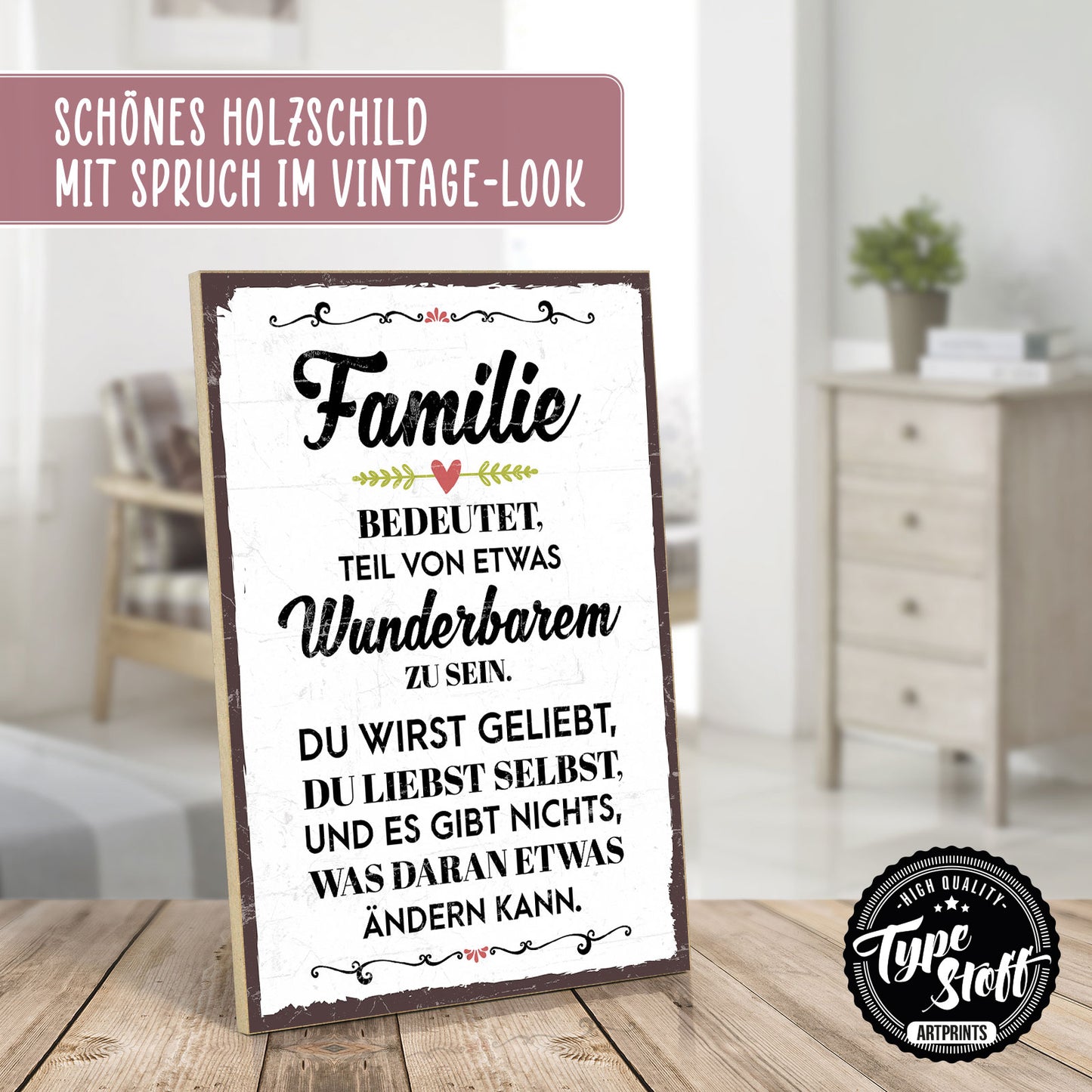 Holzschild mit Spruch - Famiie und Liebe – HS-GH-00465