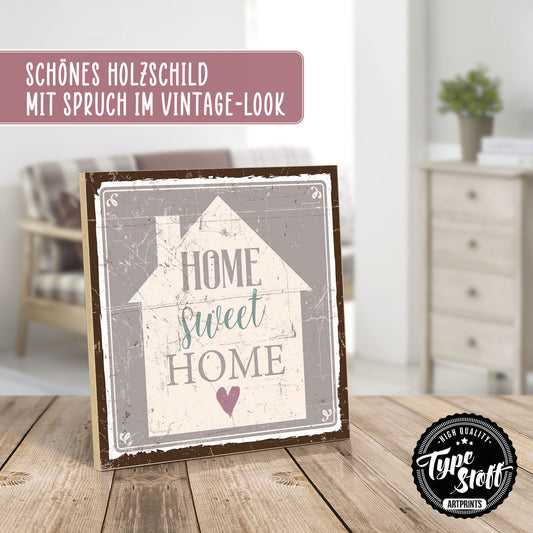 Holzschild mit Spruch - Zuhause - Home sweet home – HS-QN-00526