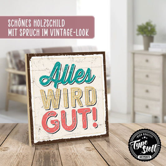 Holzschild mit Spruch - Hygge - Alles wird gut – HS-QN-00610