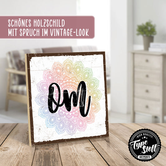 Holzschild mit Spruch - Hygge - om shanti - HS-QN-00923