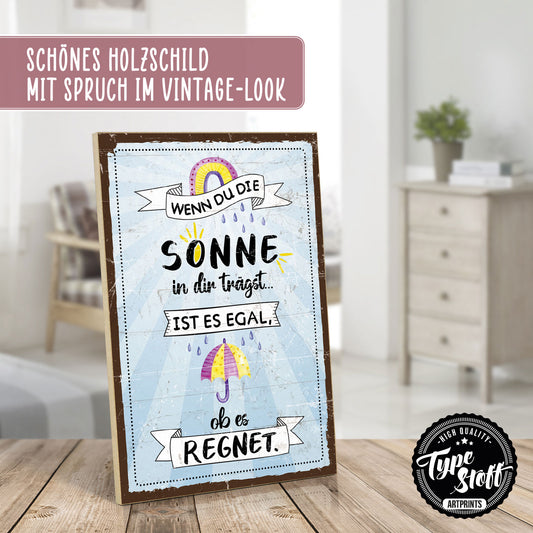 Holzschild mit Spruch - Hygge - Trage die Sonne in dir – HS-QN-00946