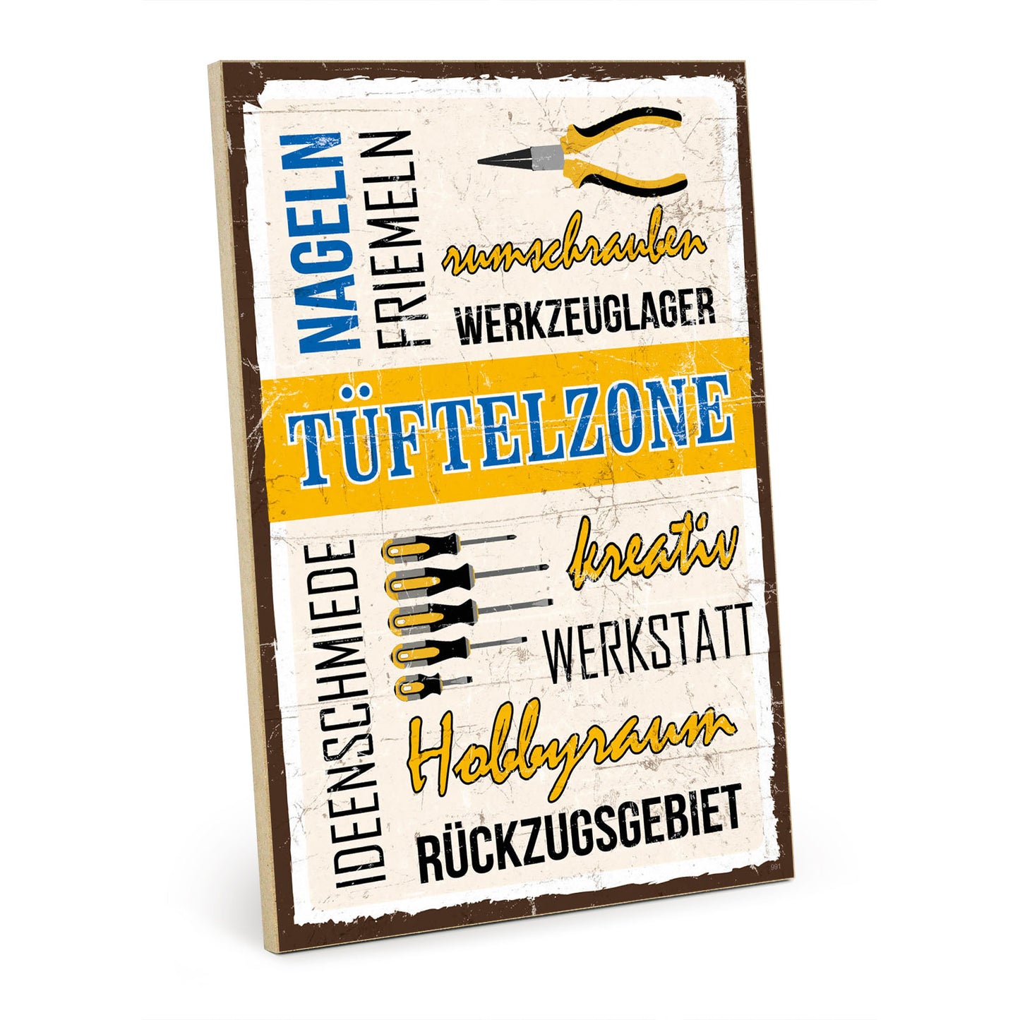 Holzschild mit Spruch - Werkstatt - Tüftelzone – HS-GH-00991