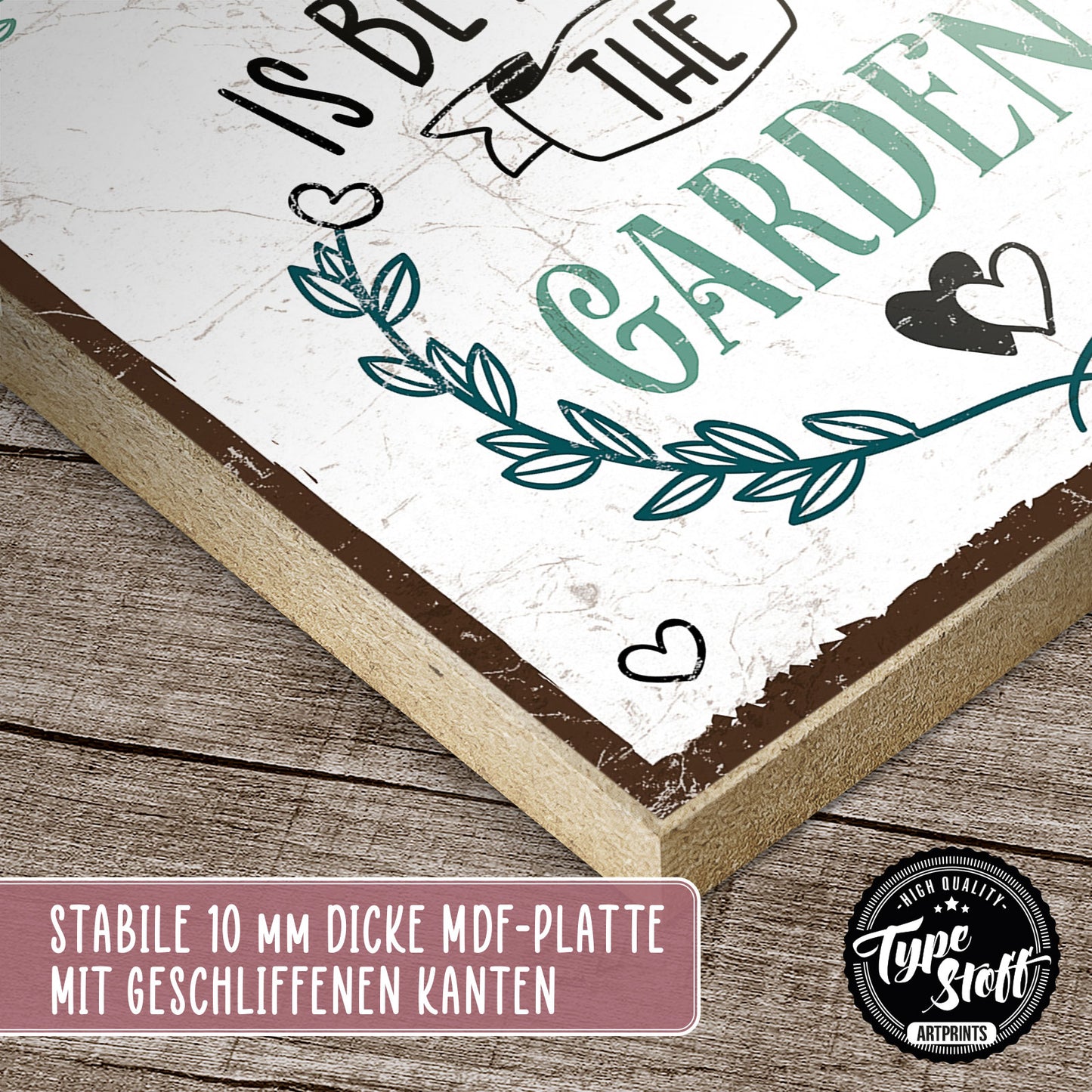 Holzschild mit Spruch - Life is better in the garden – HS-QN-01017