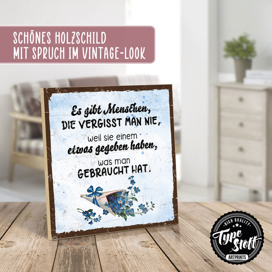 Holzschild mit Spruch - Freunde vergisst man nie – HS-QN-01082