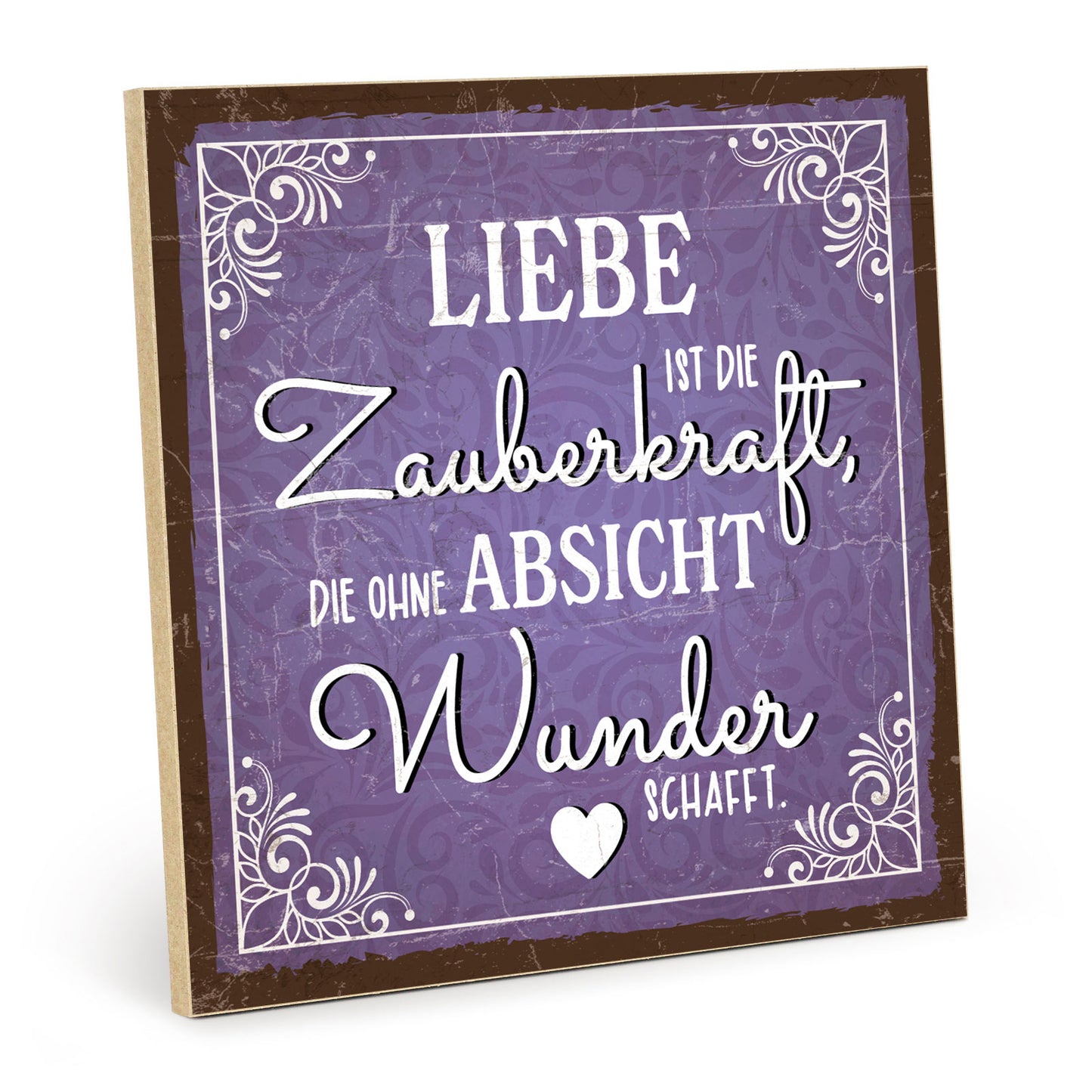 Holzschild mit Spruch - Liebe ist die Zauberkraft – HS-QN-01092