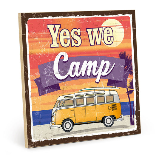 Holzschild mit Spruch - Camping - Yes we camp – HS-QN-01178