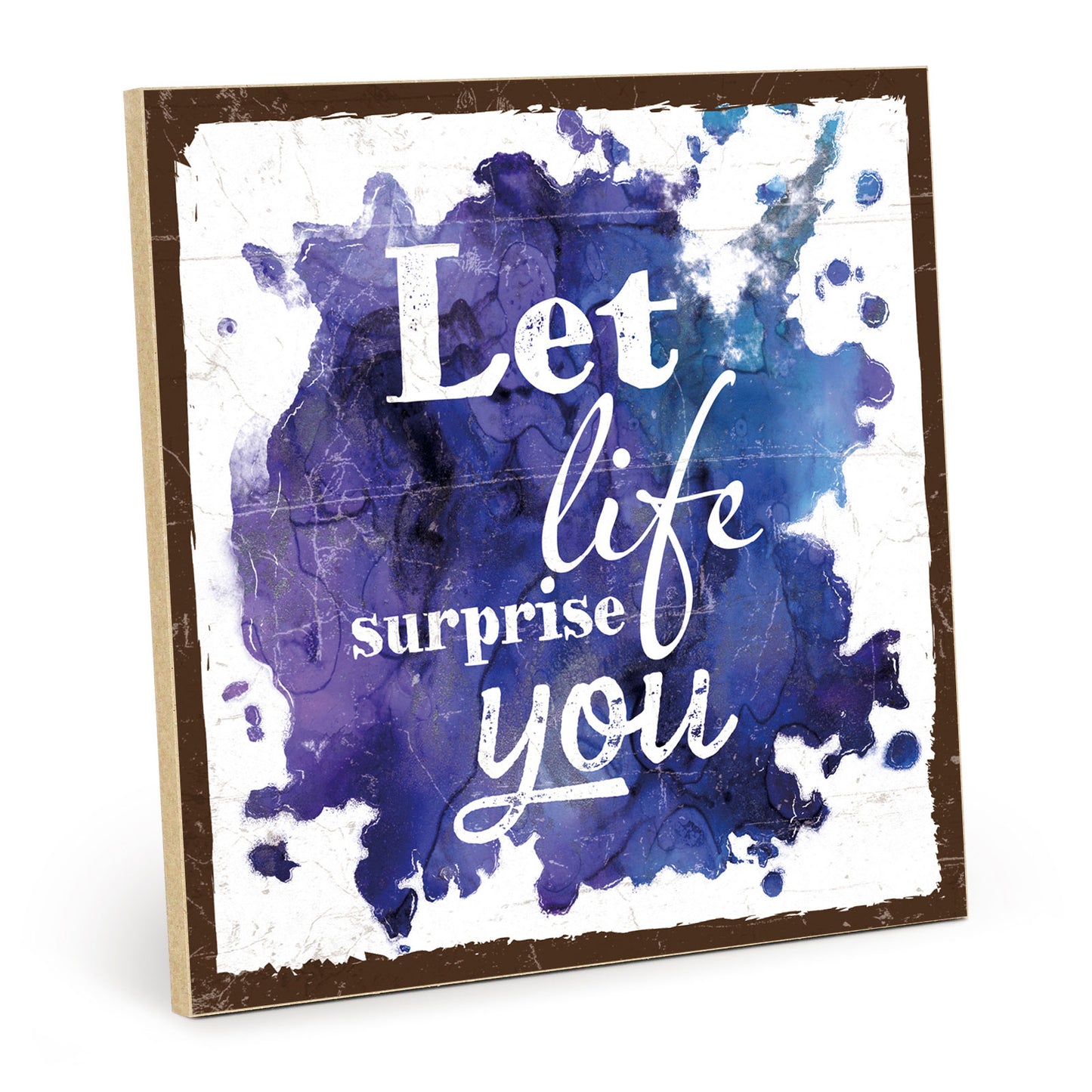 Holzschild mit Spruch - Hygge - Let life surprise you – HS-QN-01269