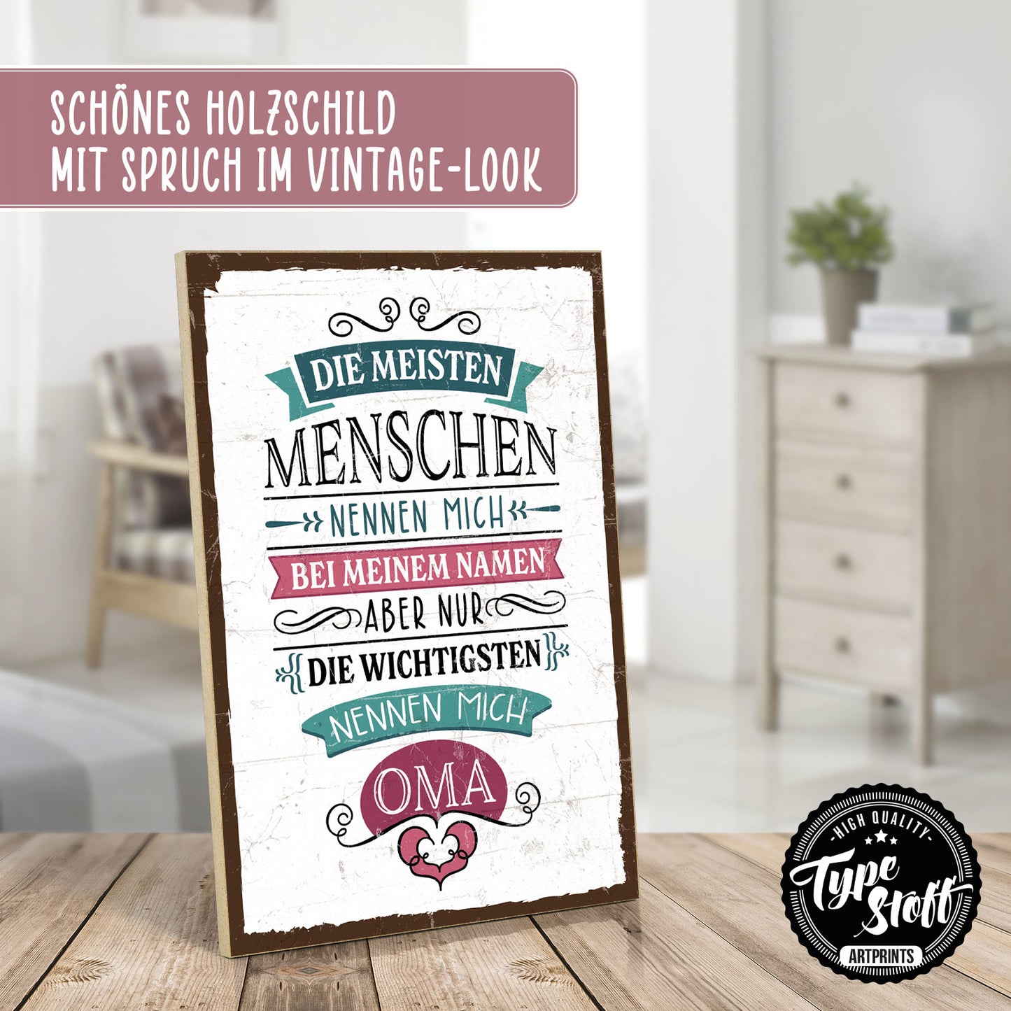 Holzschild mit Spruch - Oma - wichtige Menschen – HS-GH-01286