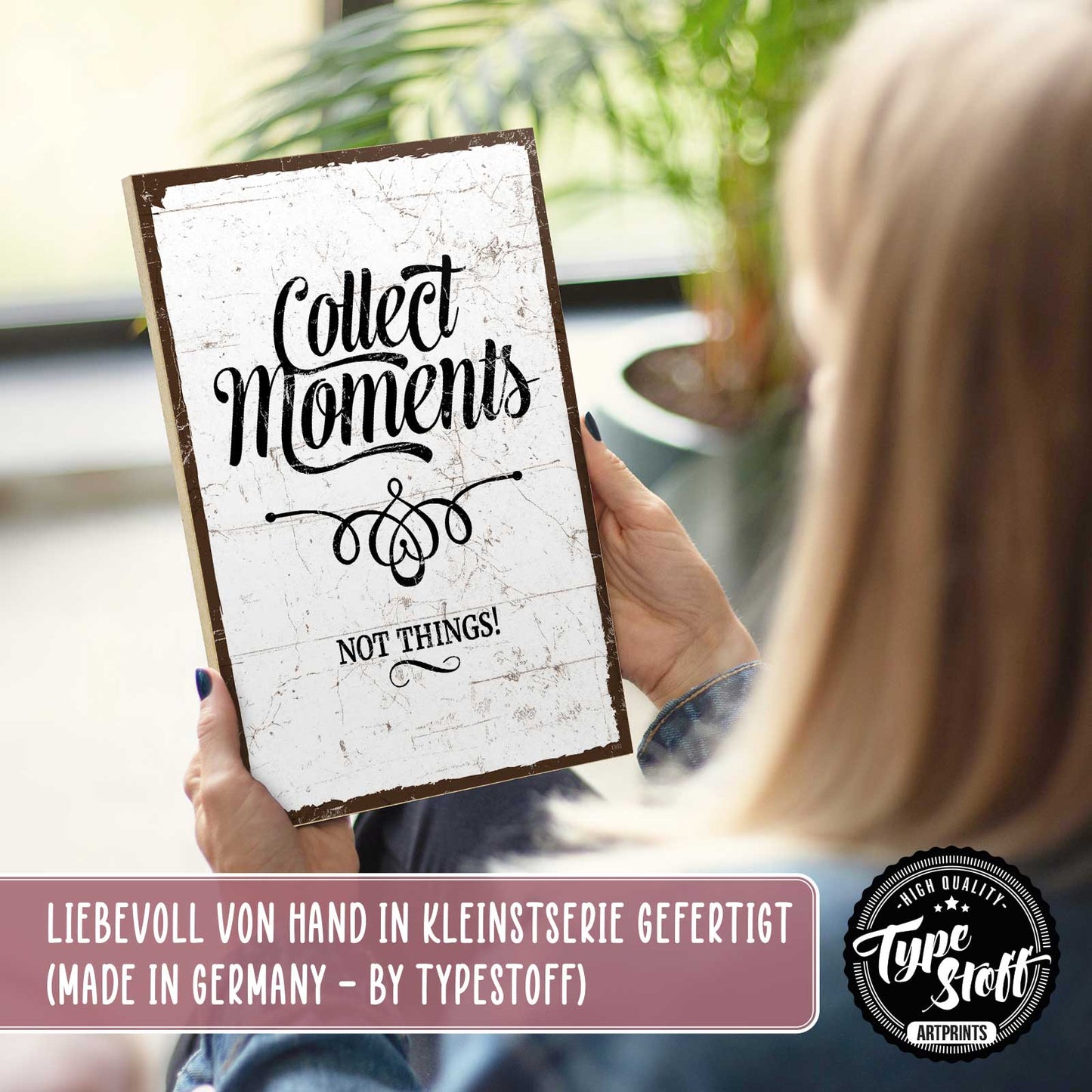 Holzschild mit Spruch - Hygge - collect moments – HS-GH-01360